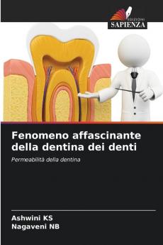 Fenomeno affascinante della dentina dei denti
