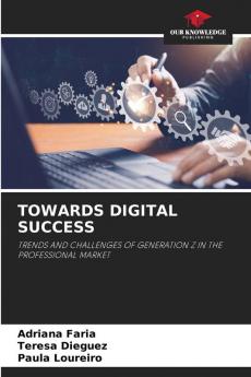 TOWARDS DIGITAL SUCCESS