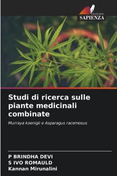 Studi di ricerca sulle piante medicinali combinate