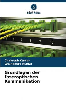Grundlagen der faseroptischen Kommunikation