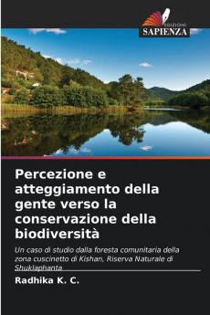 Percezione e atteggiamento della gente verso la conservazione della biodiversità