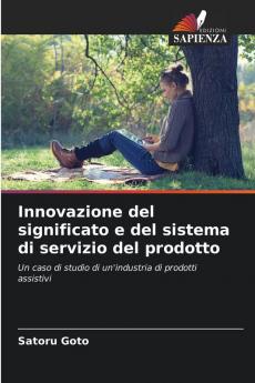 Innovazione del significato e del sistema di servizio del prodotto