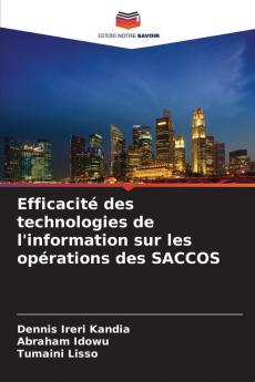 Efficacité des technologies de l'information sur les opérations des SACCOS