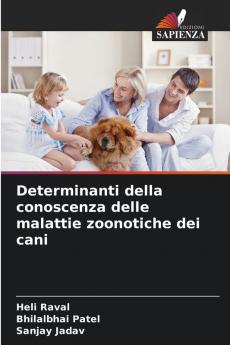 Determinanti della conoscenza delle malattie zoonotiche dei cani