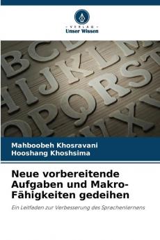 Neue vorbereitende Aufgaben und Makro-Fähigkeiten gedeihen
