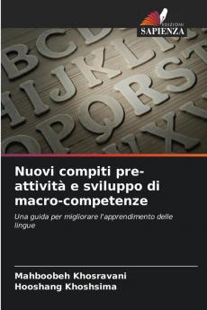 Nuovi compiti pre-attività e sviluppo di macro-competenze