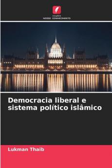 Democracia liberal e sistema político islâmico