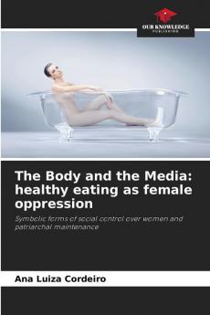 The Body and the Media