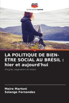 LA POLITIQUE DE BIEN-ÊTRE SOCIAL AU BRÉSIL