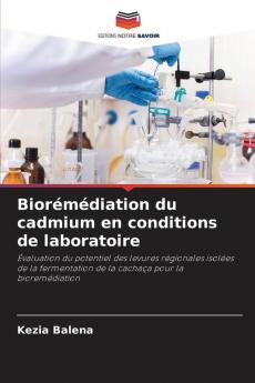 Biorémédiation du cadmium en conditions de laboratoire