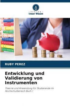 Entwicklung und Validierung von Instrumenten