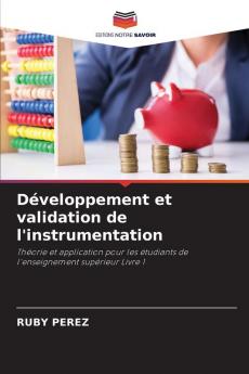 Développement et validation de l'instrumentation