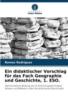 Ein didaktischer Vorschlag für das Fach Geographie und Geschichte 1. ESO.