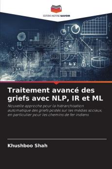 Traitement avancé des griefs avec NLP IR et ML