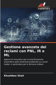 Gestione avanzata dei reclami con PNL IR e ML