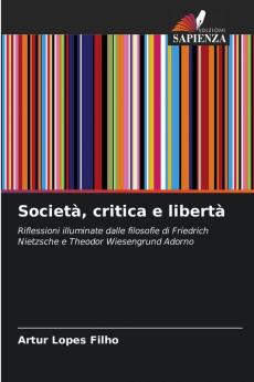 Società critica e libertà