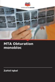 MTA Obturation monobloc