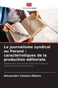 Le journalisme syndical au Paraná