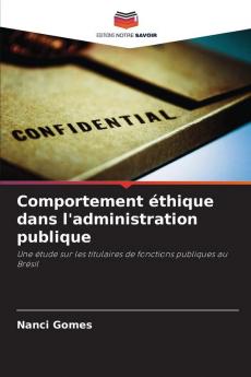 Comportement éthique dans l'administration publique