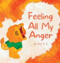 Feeling All My Anger