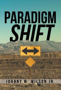 Paradigm Shift: Building a Foundation of Church Leadership from the Inside Out