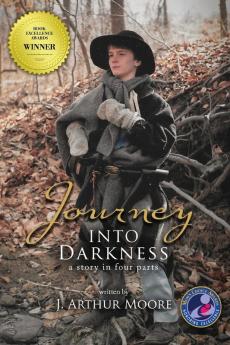 Journey into Darkness (Colored - 3rd Edition): A Story in Four Parts