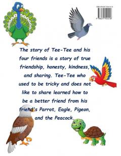 The Turtle And His Four Friends: A Story of True Friendship