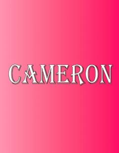 Cameron: 100 Pages 8.5 X 11 Personalized Name on Notebook College Ruled Line Paper