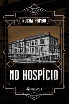 No Hospício (Portuguese Edition)