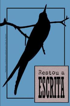 Restou A Escrita
