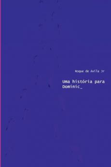 Uma Hist��ria Para Dominic