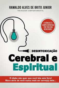 Desintoxica����o Cerebral E Espiritual
