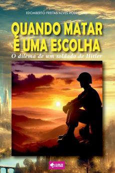 Quando Matar �� Uma Escolha