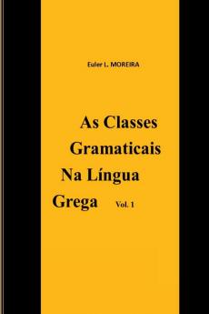 As Classes Gramaticais Na L��ngua Grega