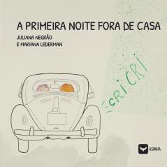 A primeira noite fora de casa