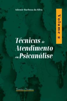 T��cnicas De Atendimento Em Psican��lise