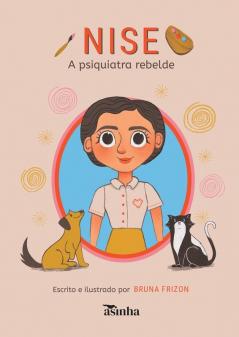 Nise a psiquiatra rebelde