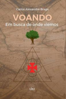 Voando Em Busca De Onde Viemos