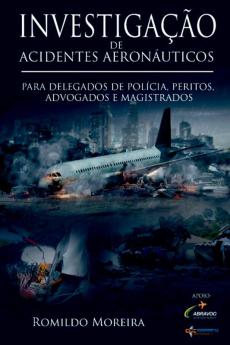 Investiga����o De Acidentes Aeron��uticos