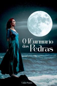 O Murm��rio Das Pedras