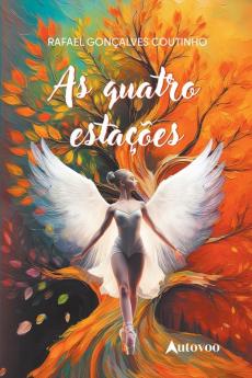 As quatro estações (Portuguese Edition)