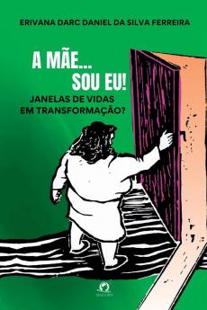 A M��e... Sou Eu!