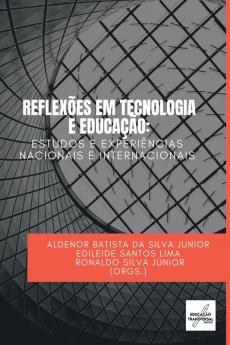 Reflex��es Em Tecnologia E Educa����o