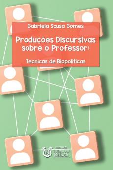 Produ����es Discursivas Sobre O Professor