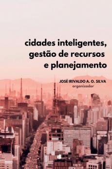 Cidades Inteligentes Gest��o De Recursos H��dricos E Planeja