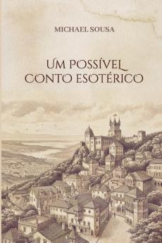 Um Possível Conto Esotérico