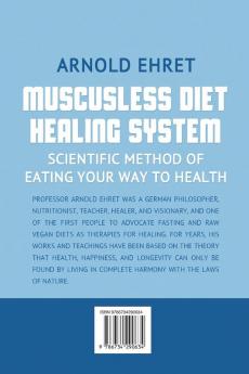 Muscusless Diet Healing System