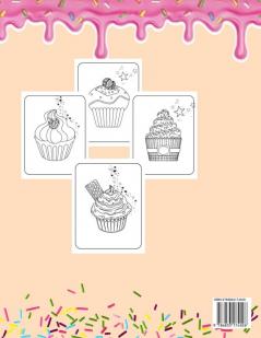 Sweet Cupcakes Coloring Book: Unique Cupcakes Illustrations Friendly Art Activities for Kids and Adults