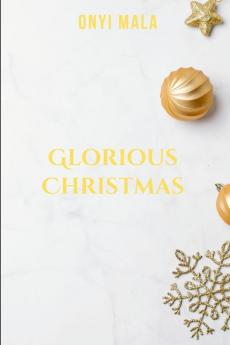 Glorious Christmas