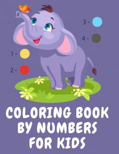 Coloring book by numbers for kids.Stunning Coloring Book for Kids Ages 3-8 Have Fun While you Color Fruits Animals Planets and More.